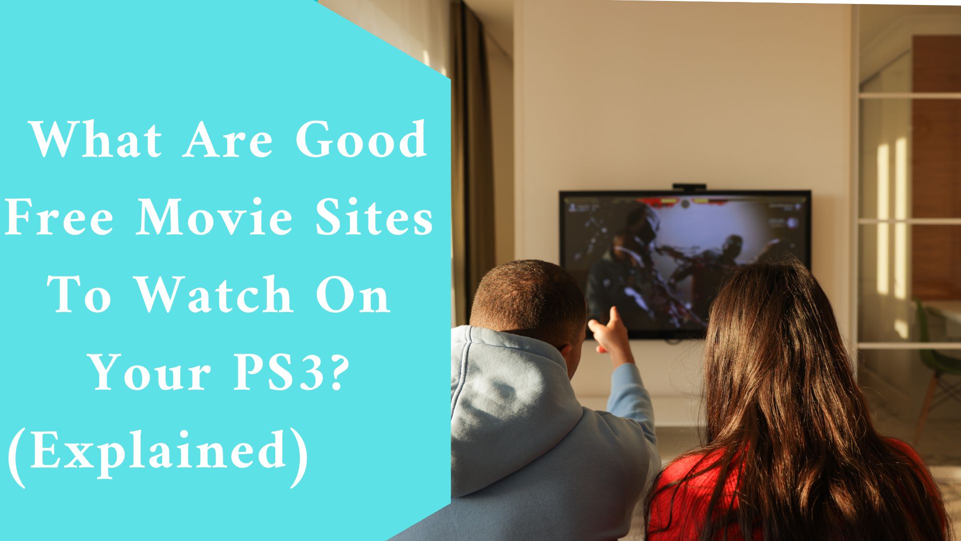 What Are Good Free Movie Sites To Watch On Your PS3? (Explained)