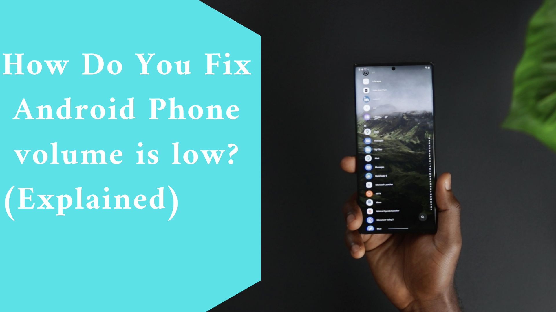 How Do You Fix Android Phone volume is low? (Explained)