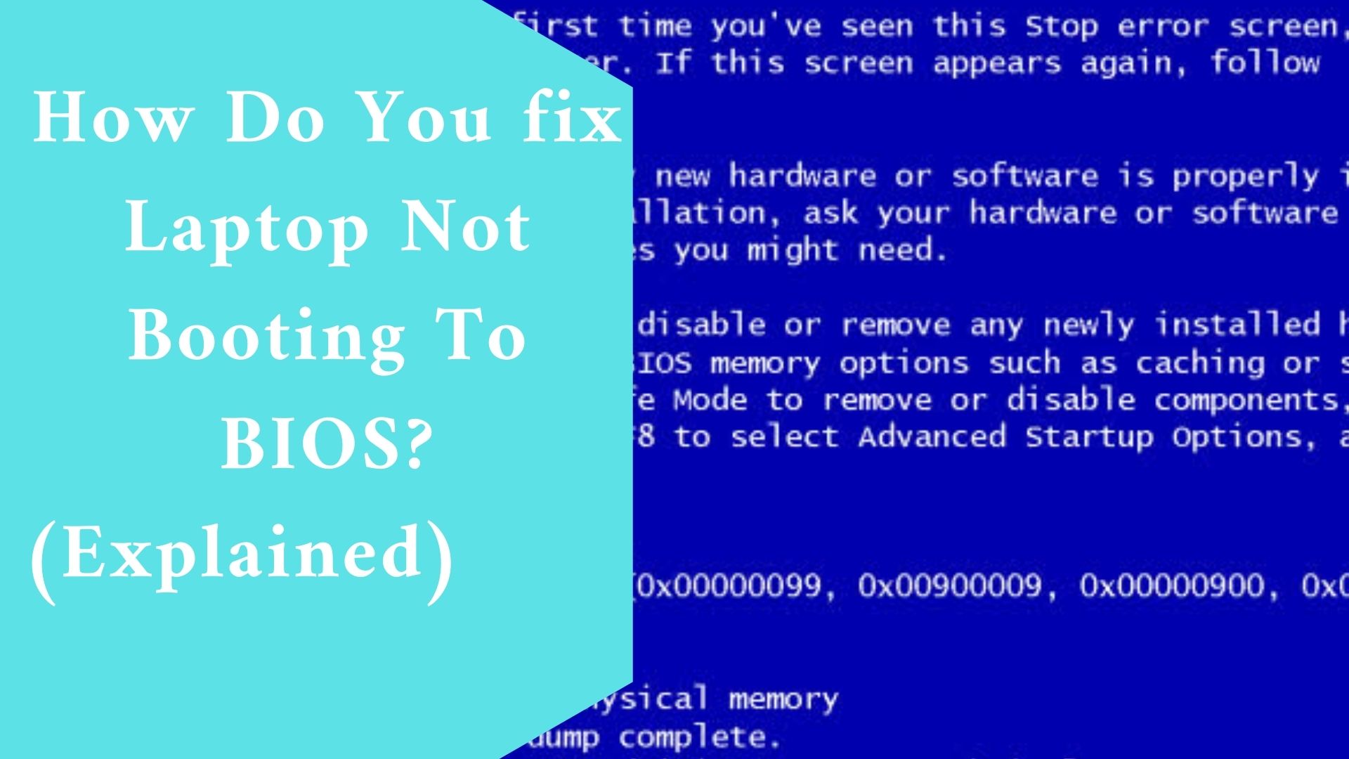 How Do You fix Laptop Not Booting To BIOS? (Explained)